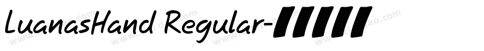LuanasHand Regular字体转换
